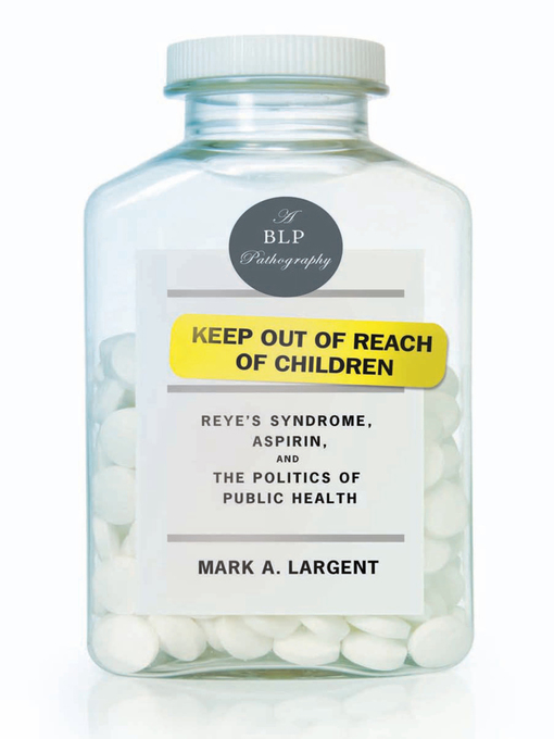 Title details for Keep Out of Reach of Children by Mark A.  Largent - Available